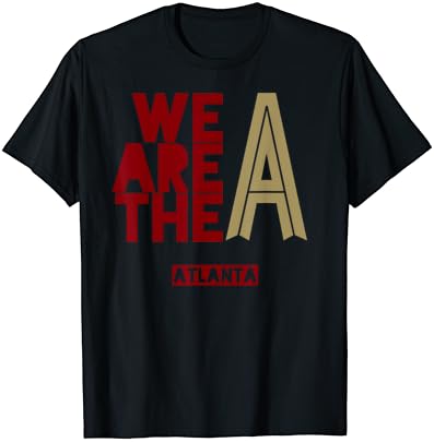 We Are The A Atlanta Soccer Jersey 404 United T-Shirt